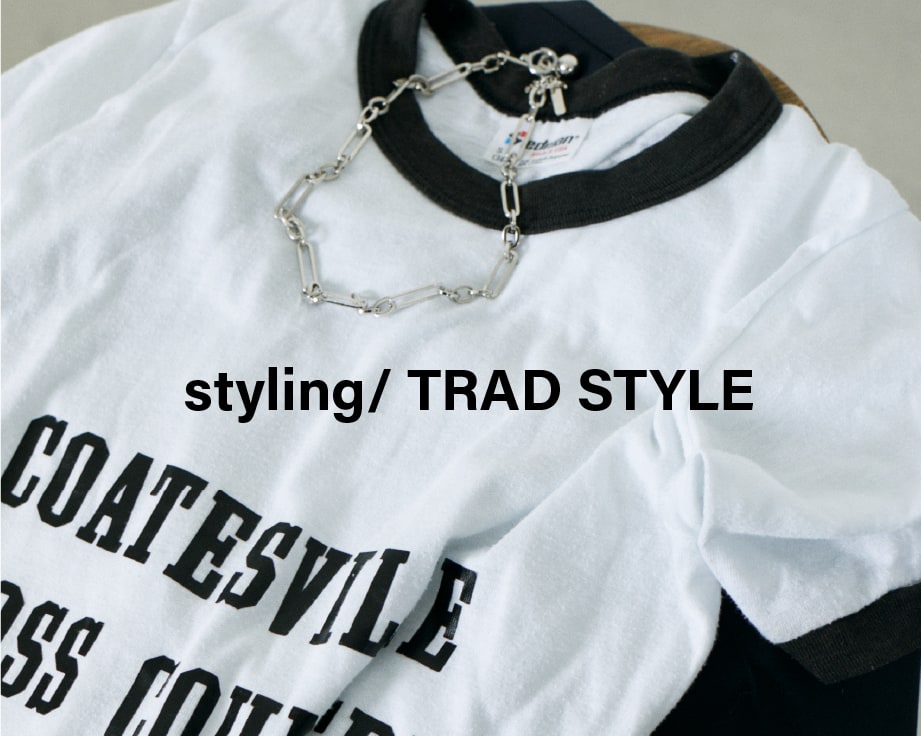 TRAD STYLE